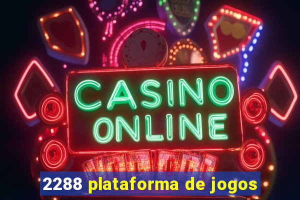 2288 plataforma de jogos